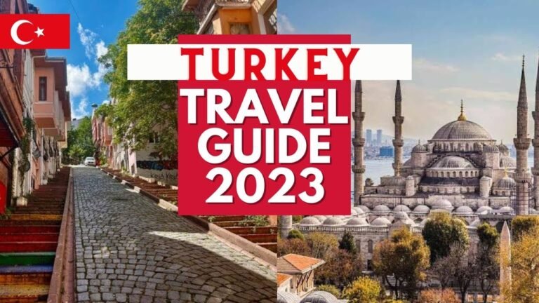 Turkey Travel Guide – Best Places to Visit and Things to do in Turkey in 2023