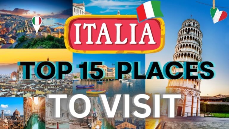 Italy Travel Guide – Explore 15 Places to visit in 2024