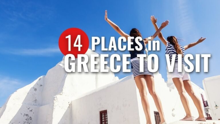 Explore Top 14 Places to Visit In Greece – Travel 2024 WATCH